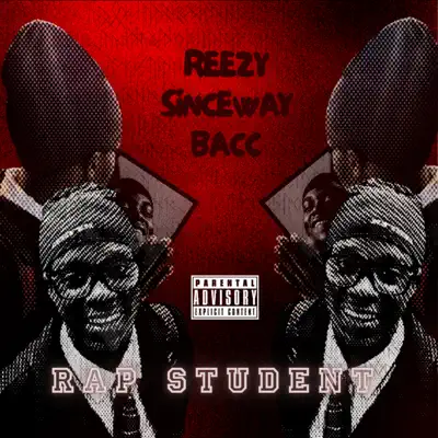 Listen to Rap Student - EP by ReezySinceWayBacc