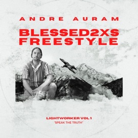 Blessed2XS Freestyle Andre Auram