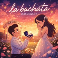 La Bachata - Single - Jordan Noize
