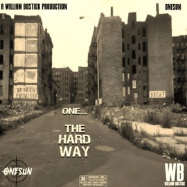 NEVER MEANT TO HURT YOU (feat. William Bostick) Onesun