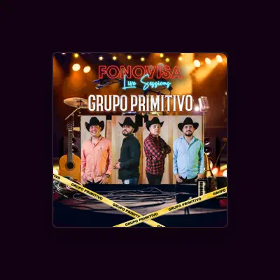 Listen to Grupo Primitivo, watch music videos, read bio, see tour dates & more!