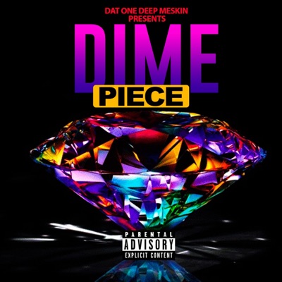 Dime Piece - Single