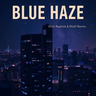 Blue Haze - Single