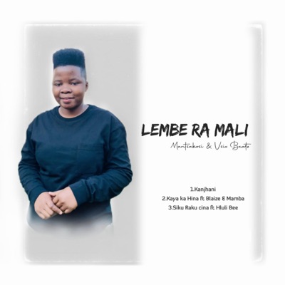 Lembe Ra Mali - Single
