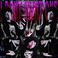 I DON'T WANT ONE - Single - suoent