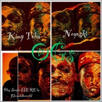 OGs/ISE RE - Single - KING TOBA, Neyoski & Eleven to the world