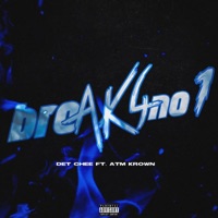 Break4no1 (feat. ATM Krown) - Single - DET Chee