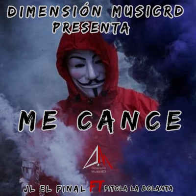 ME CANCE (feat. Pitola La Volanta) - Single