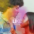 Like Like