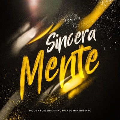 Sinceramente (feat. Playzero31) - Single