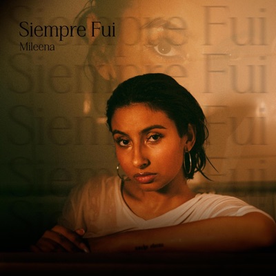 Siempre Fui - Single