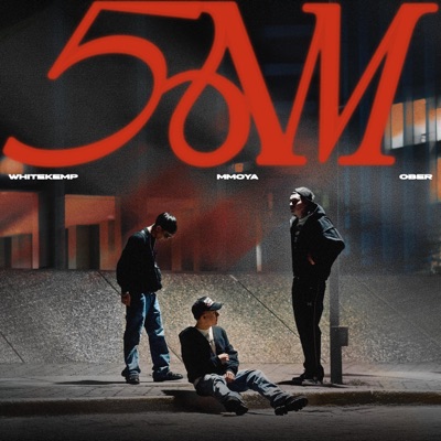 5AM (feat. Ober) - Single