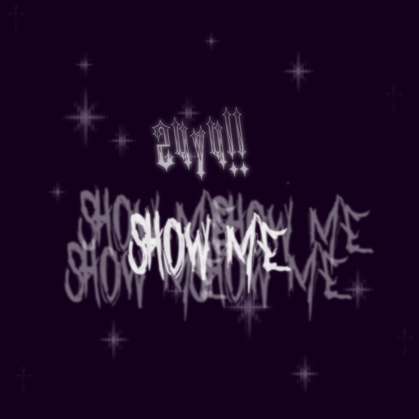 SHOW ME / CAN'T TRUST (Move) [Instrumentals] - Single