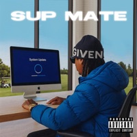 Sup Mate - Single - GeeYou