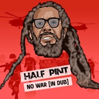 No War (In Dub) - Single - Half Pint