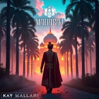 MAHARAJ - Single - Kay Mallani
