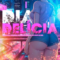 Dia de Delicia Brega Funk (feat. Luskinha 081) - Single - Luanzinho do Recife & MC Staff