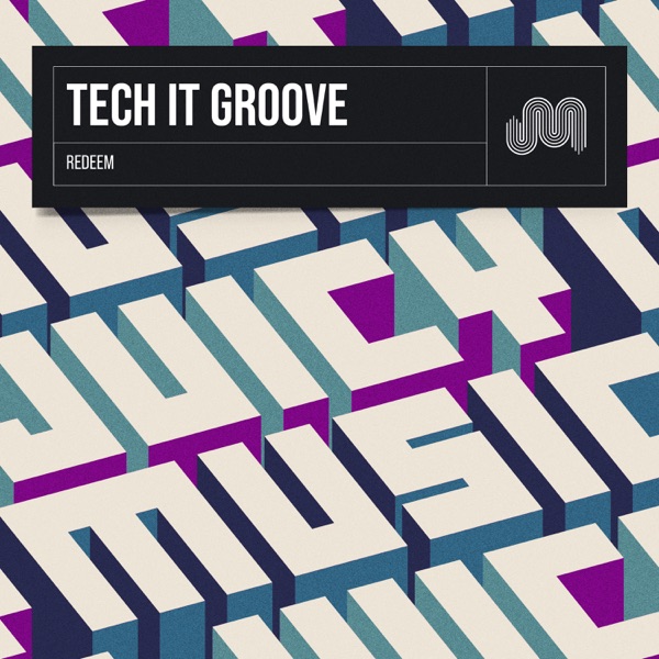 Tech it Groove - Single