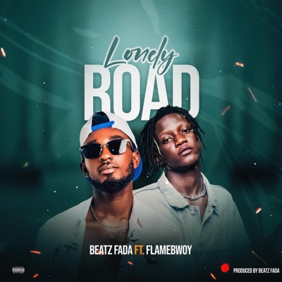 Lonely road (feat. FlameBwoy) - Single