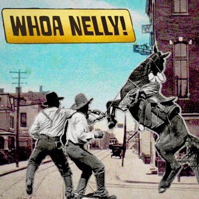 Whoa Nelly! - Single