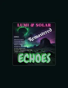 LUMI & SOLAR을(를) 듣고, 뮤직 비디오를 보고, 약력을 읽고, 투어 일정 등을 확인하세요!