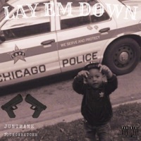 LAY EM DOWN (feat. JUNTMANE) - Single - YoungWretchh