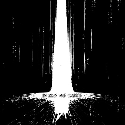 In Zion we dance - Single