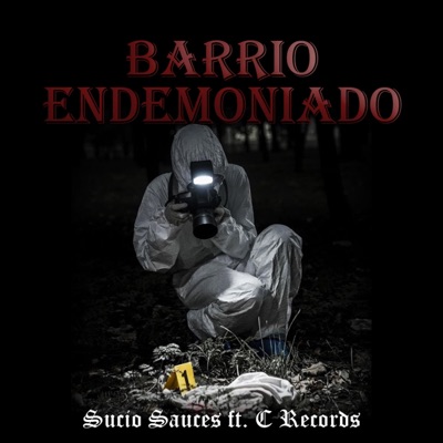 Barrio Endemoniado (feat. C Records) - Single