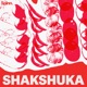 SHAKSHUKA cover art