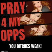 PRAY 4 MY OPPS - Single - Sheisareliii