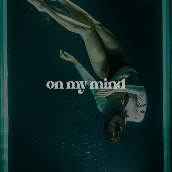 On My Mind - Single