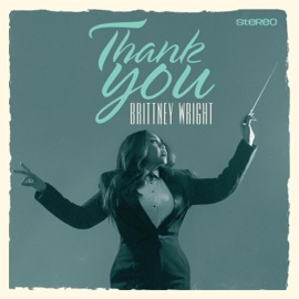 Thank You Brittney Wright