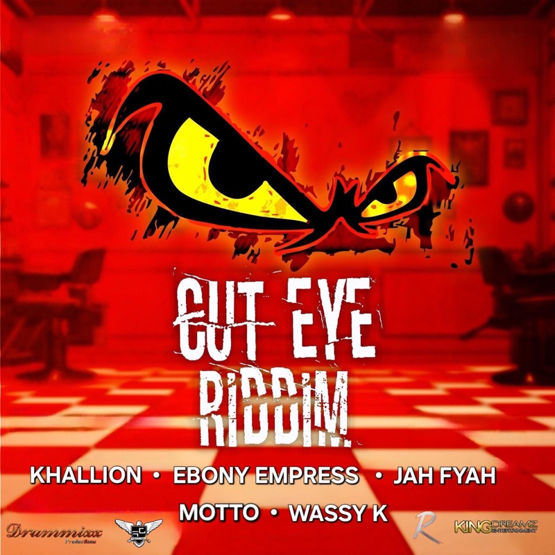 CUT EYE RIDDIM