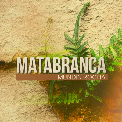 Mata Branca - Single