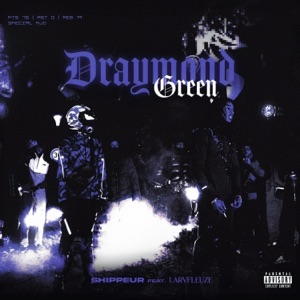 Draymond Green (feat. La Rvfleuze) - Single