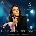 The Man You Are Today