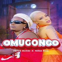 Omugongo - Single - Nina Roz & Feffe Bussi