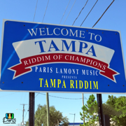 Tampa Riddim - Paris La Mont