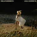 HELLO GOODBYE