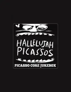 Escucha a Hallelujah Picassos, mira vídeos musicales, lee la biografía, consulta fechas de giras y mucho más.