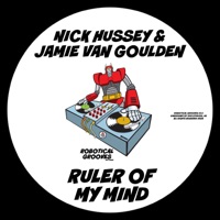 Ruler of My Mind - Single - Nick Hussey & Jamie Van Goulden