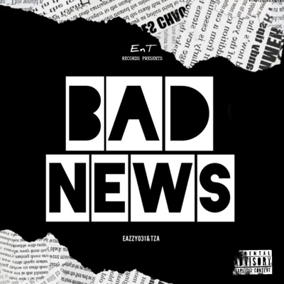 Bad News (feat. Tza) - Single
