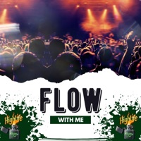 Flow With Me - Single - Highlife Marketing Ent
