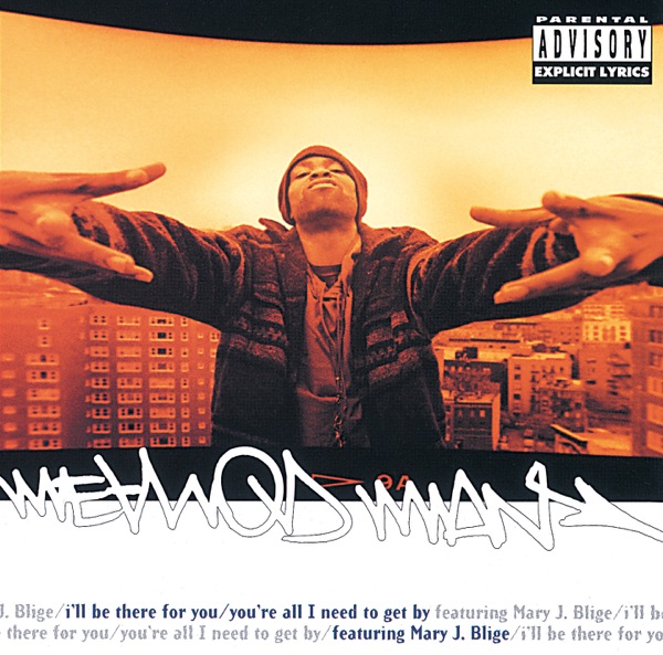 I'll Be There for You (feat. Mary J. Blige) - Single
