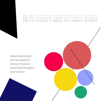 Truth Doesn't Need Too Many Words - Single