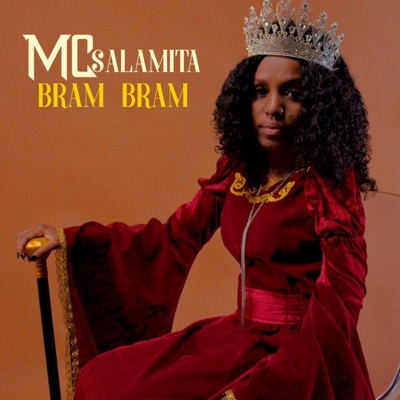 MC Salamita - Bram Bram