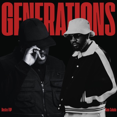 Generations (feat. Sam Sakala (FKA Dope G)) - Single