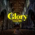 GLORY