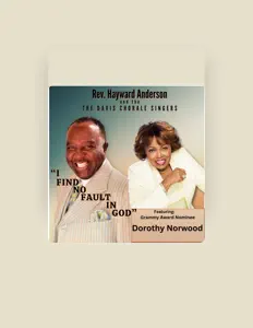 Hör dir Rev. Hayward Anderson and The Davis Chorale Singers an, schau dir Musikvideos an, lies die Biografie, finde Tourdaten und mehr!