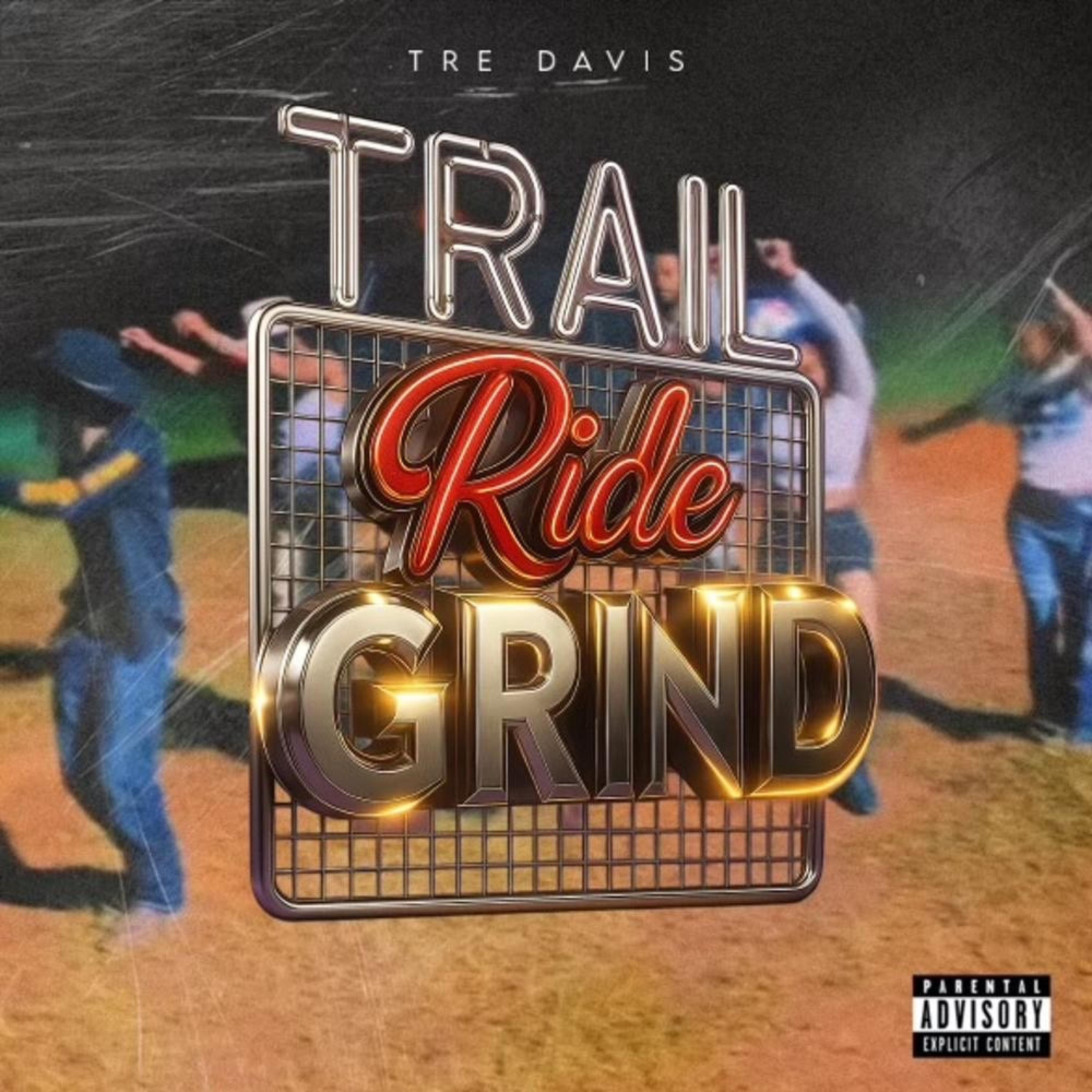 Trail Ride Grind - Single